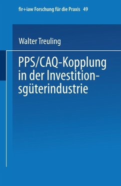 PPS / CAQ-Kopplung in der Investitionsgüterindustrie (eBook, PDF) - Treuling, Walter