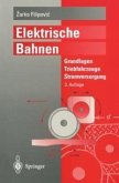 Elektrische Bahnen (eBook, PDF)