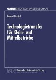 Technologietransfer für Klein- und Mittelbetriebe (eBook, PDF)