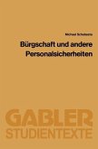 Bürgschaft und Andere Personalsicherheiten (eBook, PDF)