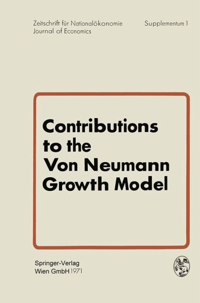 Contributions to the Von Neumann Growth Model (eBook, PDF)