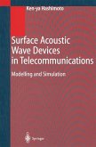 Surface Acoustic Wave Devices in Telecommunications (eBook, PDF)