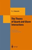 The Theory of Quark and Gluon Interactions (eBook, PDF)
