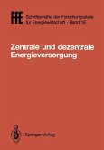 Zentrale und dezentrale Energieversorgung (eBook, PDF)
