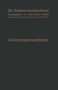 Gewinnungsmaschinen (eBook, PDF) - Gerke, Arthur; Herwegen, Leo; Pütz, Otto; Teiwes, Karl