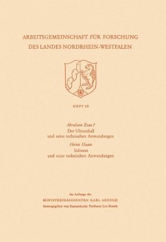 Der Ultraschall und seine technischen Anwendungen / Infrarot und seine technischen Anwendungen (eBook, PDF) - Esau, Abraham