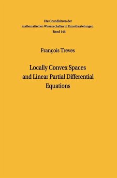 Locally Convex Spaces and Linear Partial Differential Equations (eBook, PDF) - Treves, François