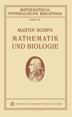 Mathematik und Biologie (eBook, PDF) - Schips, Martin