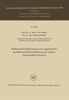 Mathematische Behandlung einer angenäherten quasilinearen Potentialgleichung der ebenen kompressiblen Strömung (eBook, PDF) - Reutter, Fritz