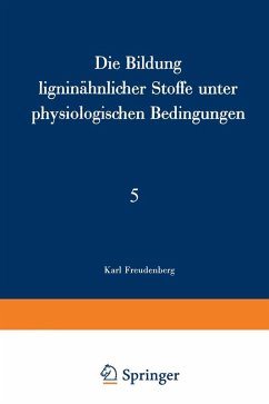 Die Bildung ligninähnlicher Stoffe unter physiologischen Bedingungen (eBook, PDF) - Freudenberg, K.