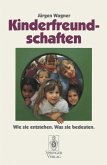 Kinderfreundschaften (eBook, PDF)