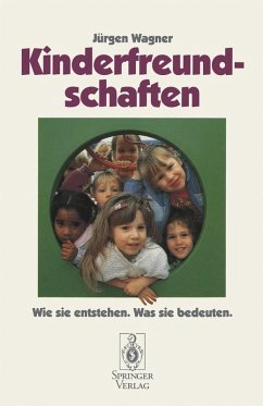 Kinderfreundschaften (eBook, PDF) - Wagner, Jürgen