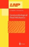 Geomorphological Fluid Mechanics (eBook, PDF)
