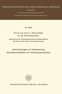 Untersuchungen zur Verbesserung des Ratterverhaltens von Werkzeugmaschinen (eBook, PDF) - Opitz, Herwart
