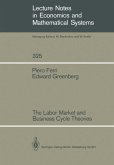 The Labor Market and Business Cycle Theories (eBook, PDF)