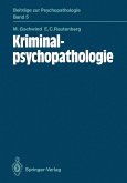 Kriminalpsychopathologie (eBook, PDF)