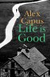 Life is Good (eBook, ePUB) - Bild 1