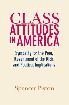 Class Attitudes in America (eBook, PDF) - Piston, Spencer