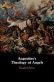 Augustine's Theology of Angels (eBook, PDF)