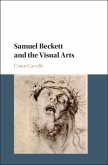 Samuel Beckett and the Visual Arts (eBook, PDF) Samuel Beckett and the Visual Arts (eBook, PDF)