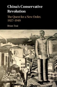 China's Conservative Revolution (eBook, PDF) - Tsui, Brian