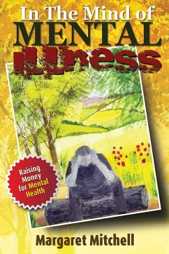 In The Mind Of Mental Illness (eBook, ePUB) - Mitchell, Margaret