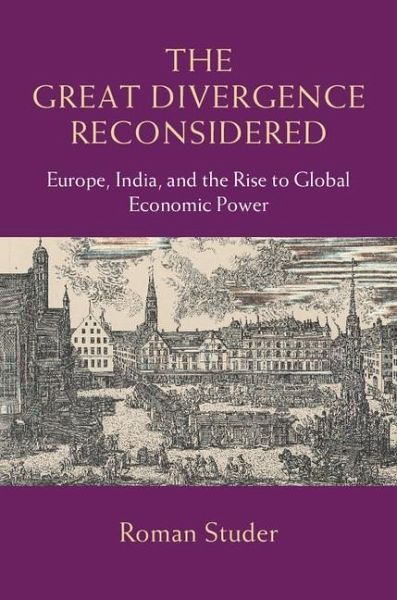 Great Divergence Reconsidered (eBook, PDF)