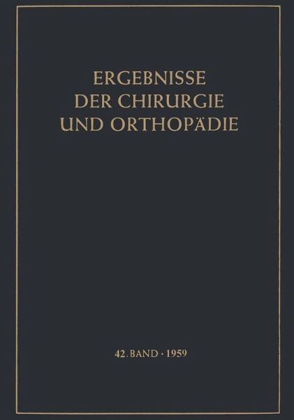 Ergebnisse der Chirurgie und Orthopädie (eBook, PDF)