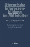 Literarische Interessenbildung im Mittelalter (eBook, PDF)