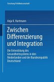 Zwischen Differenzierung und Integration (eBook, PDF)