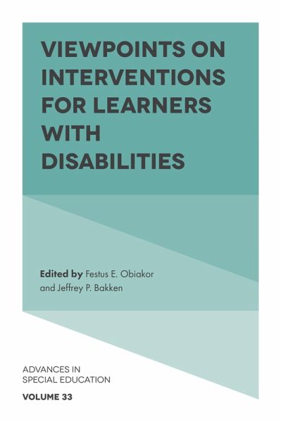 Viewpoints on Interventions for Learners with Disabilities (eBook, PDF) Viewpoints on Interventions for Learners with Disabilities (eBook, PDF)