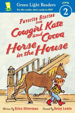 Cowgirl Kate and Cocoa: Horse in the House (eBook, ePUB) - Silverman, Erica