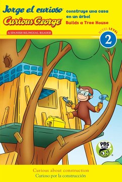 Jorge el curioso construye una casa en un arbol/Curious George Builds Tree House (eBook, ePUB) - Rey, H. A.