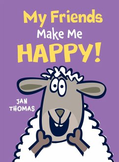 My Friends Make Me Happy! (eBook, ePUB) - Thomas, Jan