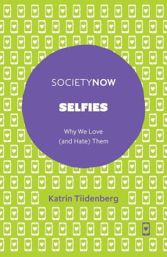 Selfies (eBook, PDF) - Tiidenberg, Katrin