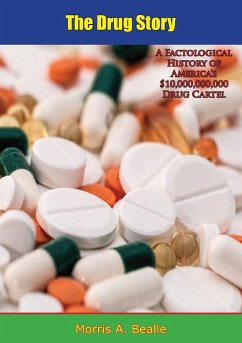 Drug Story (eBook, ePUB) - Bealle, Morris A.