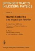 Neutron Scattering and Muon Spin Rotation (eBook, PDF)