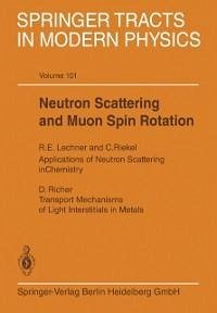 Neutron Scattering and Muon Spin Rotation (eBook, PDF)