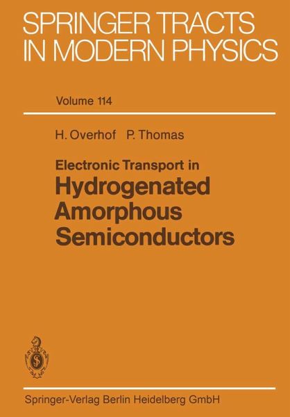 Electronic Transport in Hydrogenated Amorphous Semiconductors (eBook, PDF)