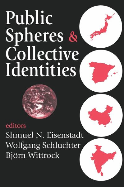 Public Spheres and Collective Identities (eBook, PDF) Public Spheres and Collective Identities (eBook, PDF)