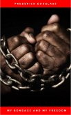 My Bondage and My Freedom (eBook, ePUB)