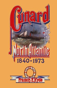 Cunard and the North Atlantic 1840-1973 (eBook, PDF)