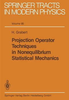 Projection Operator Techniques in Nonequilibrium Statistical Mechanics (eBook, PDF) - Grabert, H.