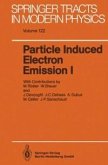 Particle Induced Electron Emission I (eBook, PDF)
