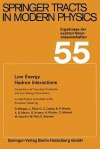 Low Energy Hadron Interactions (eBook, PDF) - Morgan, D.; Pfeil, W.; Schwela, D.; Pisút, J.; Oades, G. C.; Martin, B. R.; Martin, A. D.; Kramer, G.; Pilkuhn, H.; Michael, C.; Gourdin, M.