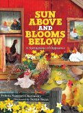 Sun Above and Blooms Below (eBook, PDF) Sun Above and Blooms Below (eBook, PDF)