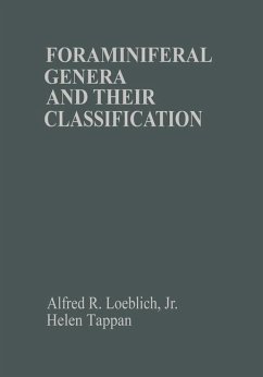 Foraminiferal Genera and Their Classification (eBook, PDF) - Loeblich Jr., Alfred R.; Tappan, Helen