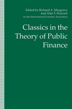 Classics in the Theory of Public Finance (eBook, PDF)