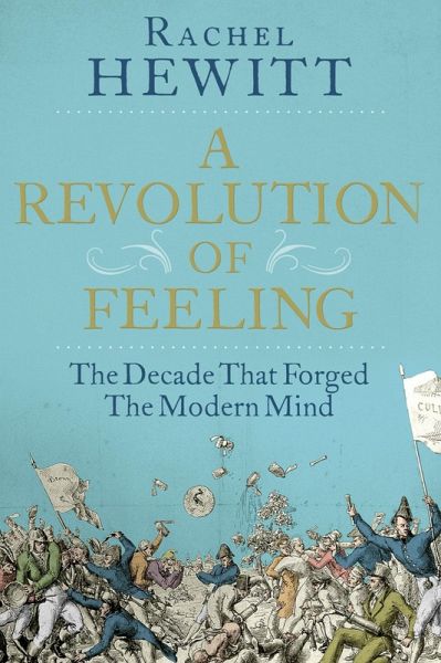 Revolution of Feeling (eBook, ePUB)