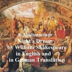 A Midsummer Night's Dream/ Ein Sommernachtstraum/ Ein St. Johannis Nachts-Traum (eBook, ePUB) - Shakespeare, William